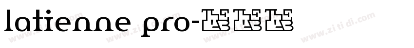 latienne pro字体转换
